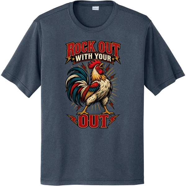 Rock Out With My Rooster Out - True Navy Heather