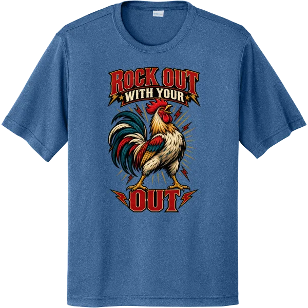 Rock Out With My Rooster Out - True Royal Heather